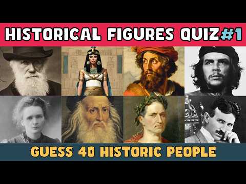 Guess The Historical Figures Quiz 🏛️ Can you guess 40 famous people?