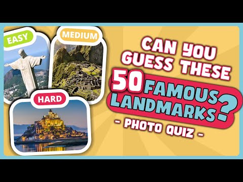 Guess the Famous Landmarks Quiz 🧠 50 photos Easy, Medium and Hard!