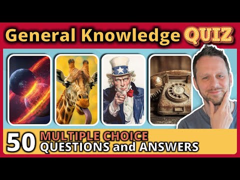 ⚠️ 50 GENERAL KNOWLEDGE TRIVIA QUIZ questions you should try NOW!