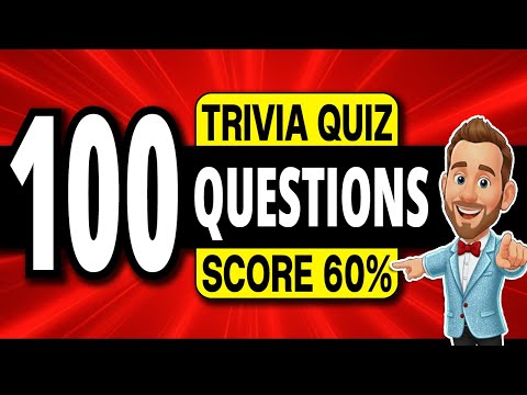 100 FUN Trivia Quiz Questions EVERYONE Should Play!