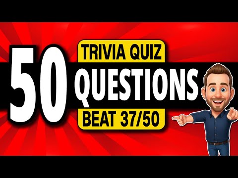50 Trivia QUIZ questions EVERYONE should know… 🏆 General Knowledge Pub Quiz