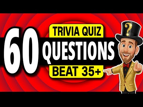 60 FUN Trivia Quiz Questions EVERYONE Can Pass!