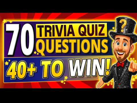 70 FUN Trivia Questions EVERYONE Needs To Try! 🏆 General Knowledge Pub Quiz