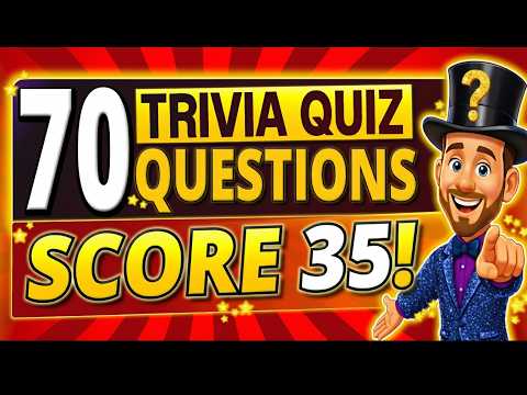 70 FUN Questions Trivia Quiz EVERYONE Needs to Play!