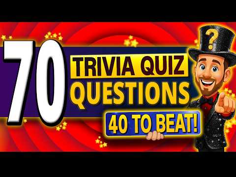 70 FUN Questions Trivia Quiz Questions EVERYONE Should Know!
