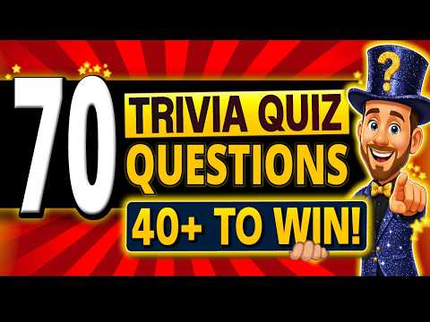 70 SUPER FUN Trivia Quiz Questions EVERYONE Should Know! ⚡ RAPID FIRE & More…