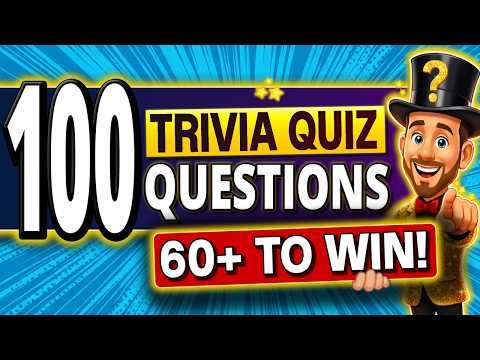 100 SUPER FUN Trivia Quiz Questions EVERYONE Should Play!