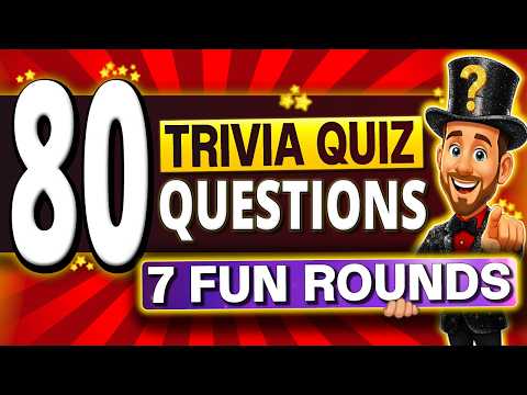 80 SUPER FUN Trivia Quiz Questions EVERYONE Needs to Try! ⚡ LIGHTNING Round & More…