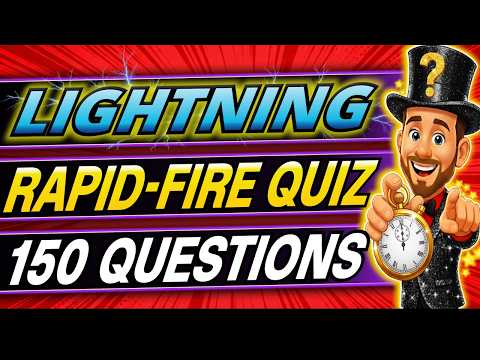 150 LIGHTNING Questions EVERYONE Should Beat ⚡FUN QUICKFIRE Trivia Quiz Challenge!