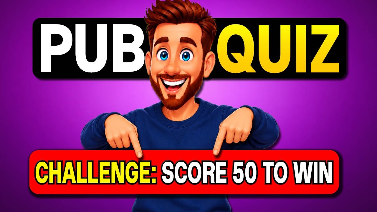 100 Questions Pub Quiz Challenge | FUN General Knowledge Trivia Quiz